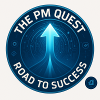 The PM Quest: Road to Success